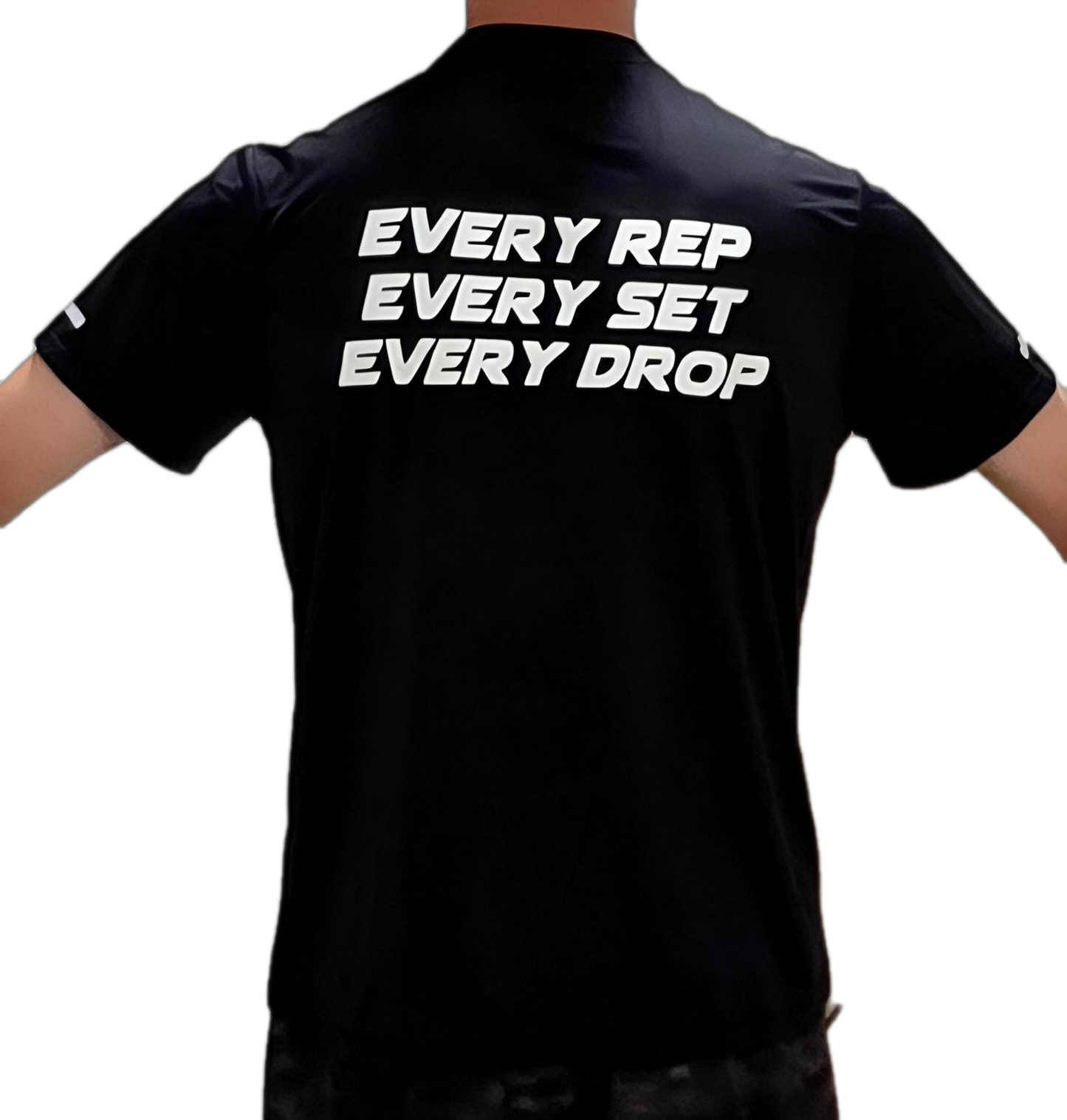Every Rep Every Set Every Drop Tee — Reflective Vinyl